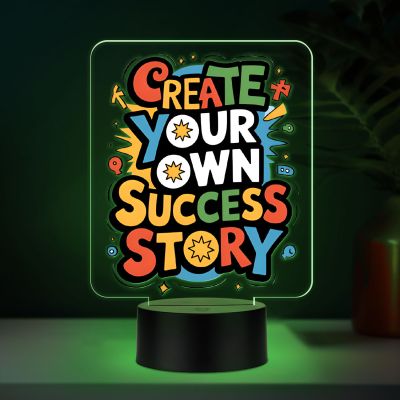 Motivational Create Your Own Success Story Quote Printed LED Desk Table Light with Automatic Color Changing Frame Inspirational Gift for Students, Friends, Men & Women